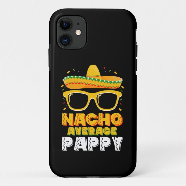 Nacho Average Pappy Vater Family Cinco De Mayo Case-Mate iPhone Hülle (Rückseite)