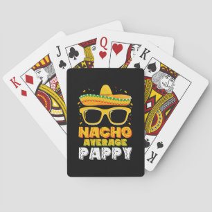 Nacho Average Pappy Vater Family Cinco De Mayo Spielkarten