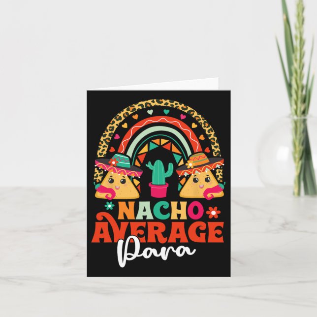 Nacho Average Paraprofessional Cinco De Mayo Mexic Karte (Vorderseite)