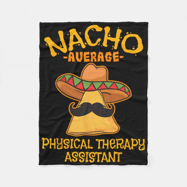Nacho Average Physical Therapy Istant Cinco De May Fleecedecke (Vorderseite)