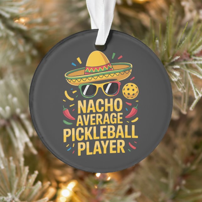 Nacho Average Pickleball Player (Arbre)
