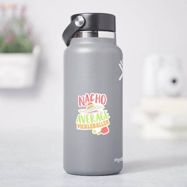 Nacho Average Pickleballer Funny Pickleball Aufkleber (HydroFlask)