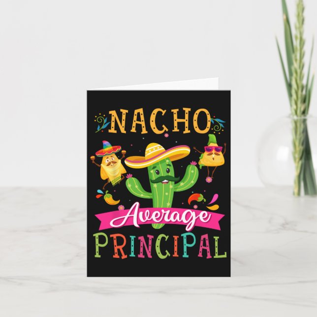 Nacho Average Principal Funny Mexican Cactus Cinco Karte (Vorderseite)