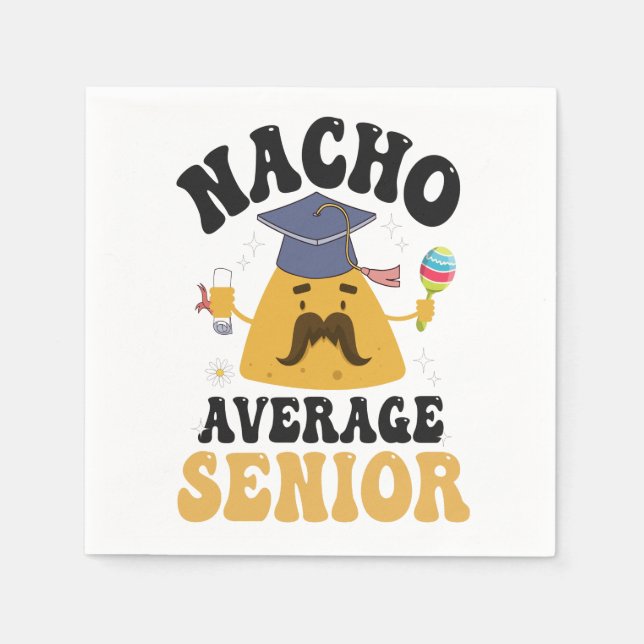 Nacho Average Senior Abschluss Cinco De Mayo GIft Serviette (Vorderseite)