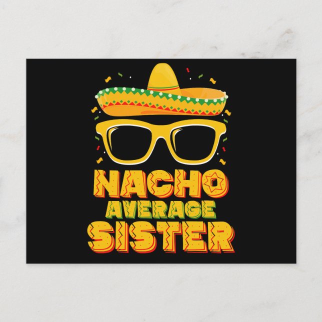 Nacho Average Sister Cinco De Mayo Matching Family Postkarte (Vorderseite)