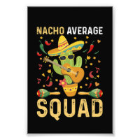 Nacho Average Squad Cinco De Mayo Mexiko Party