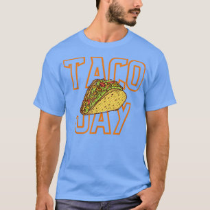 Nacho Average Taco Jay Funny Food Lover T-Shirt