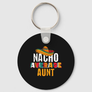 Nacho Average Tante Cinco De Mayo Funny Mexican La Schlüsselanhänger