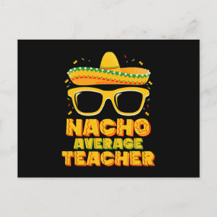 Nacho Average Teacher Cinco De Mayo Matching Postkarte