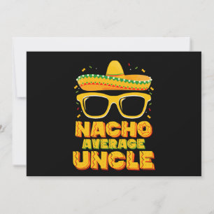 Nacho Average Uncle Cinco De Mayo Matching Family Einladung