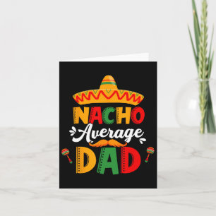 Nacho Average Vater Cinco De Mayo Mexican Matching Karte