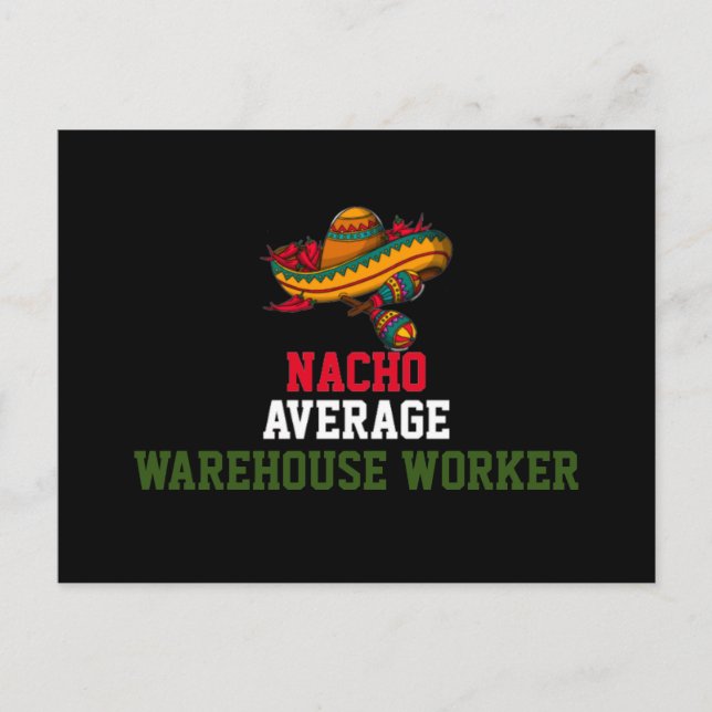 Nacho Average Warehouse Postkarte (Vorderseite)
