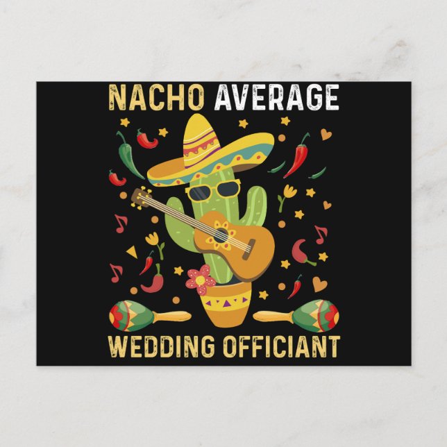 Nacho Average Wedding Offizier mexikanisches Party Postkarte (Vorderseite)