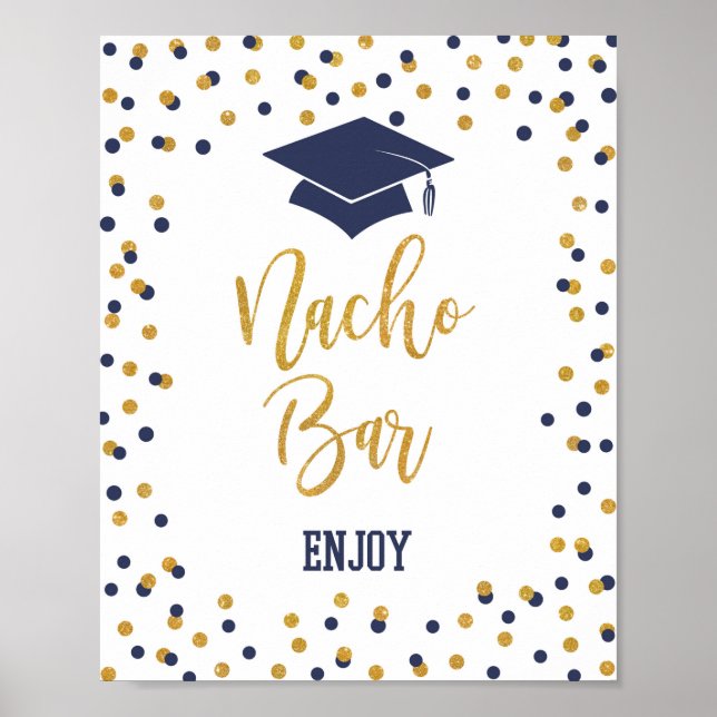 Nacho Bar Navy & Gold Graduation Party Signierung Poster (Vorne)