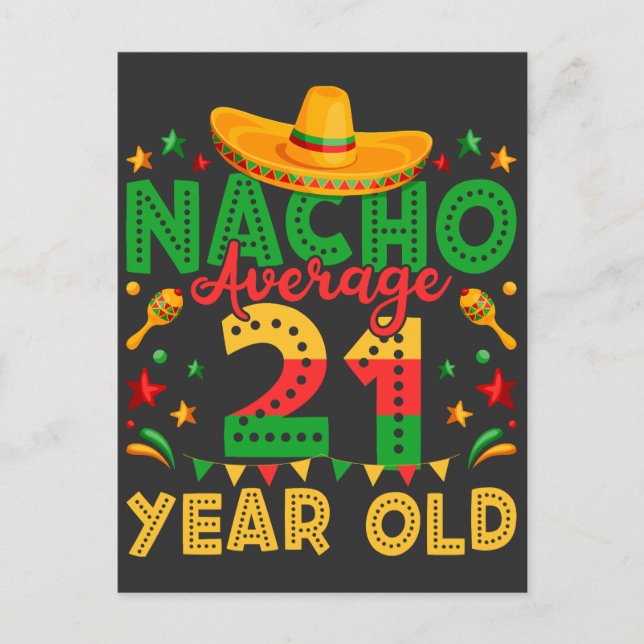 Nacho Durchschnitt 21 Jahre alt Cinco de Mayo Postkarte (Vorderseite)