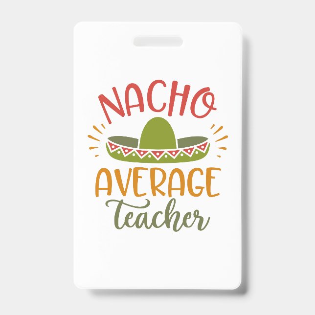 Nacho Durchschnitt Lehrer Ausweis (Vorderseite)