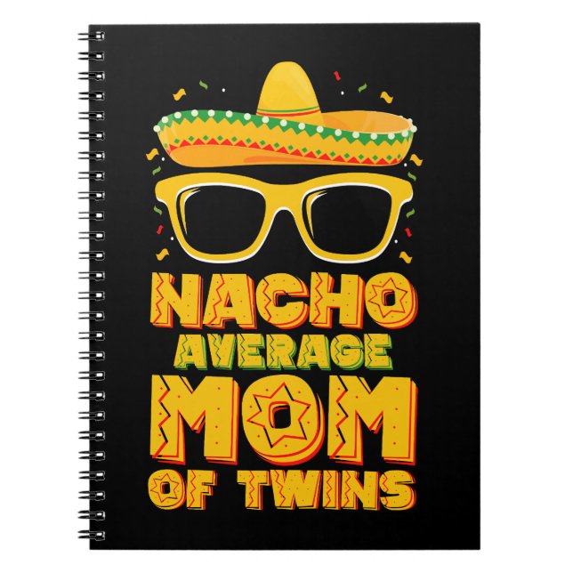 Nacho Durchschnittliche Mama von Twins Mexican Cin Notizblock (Vorderseite)