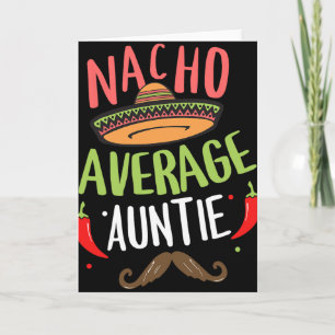 Nacho Durchschnittliche Tante Mexikanischer Schnur Karte