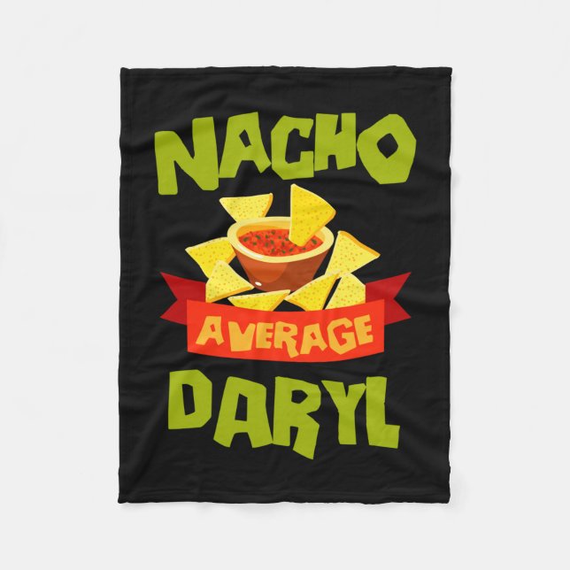 Nacho durchschnittlicher daryl lustiger Geburtstag Fleecedecke (Vorderseite)
