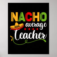 Nacho durchschnittlicher Lehrer für zurück zum Sch