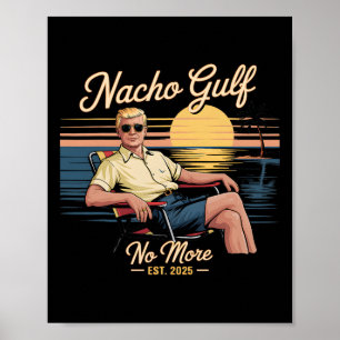 Nacho Golf Nicht Mehr Lustige Trump Ferien 2025 US Poster