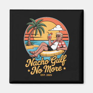 Nacho-Golf nicht mehr lustiger Trump-Urlaub 2025 U Magnet