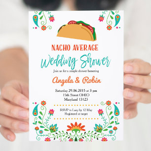 Nacho Invitation moyenne de douche nuptiale