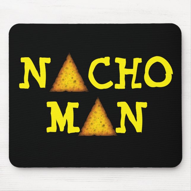 NACHO MAN MOUSEPAD (Vorne)