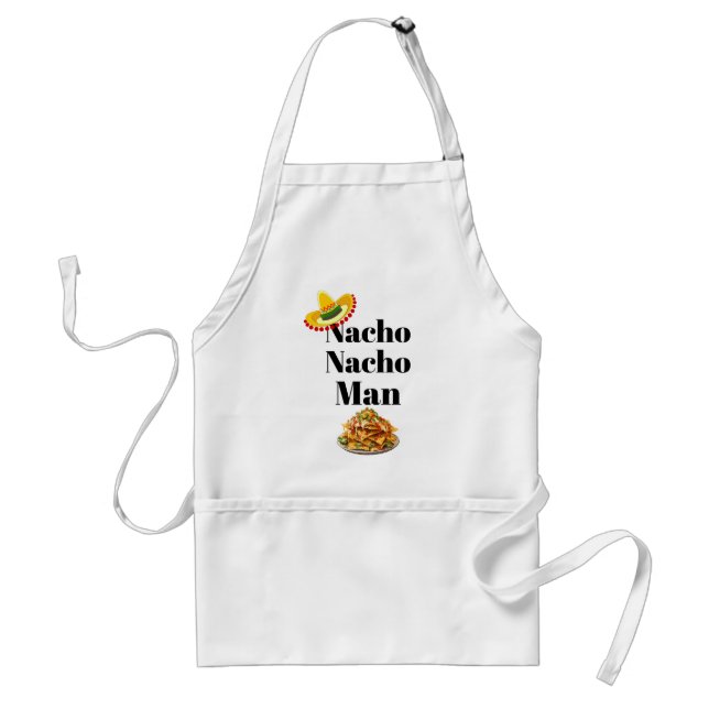 Nacho Nacho Man Schürze (Vorne)