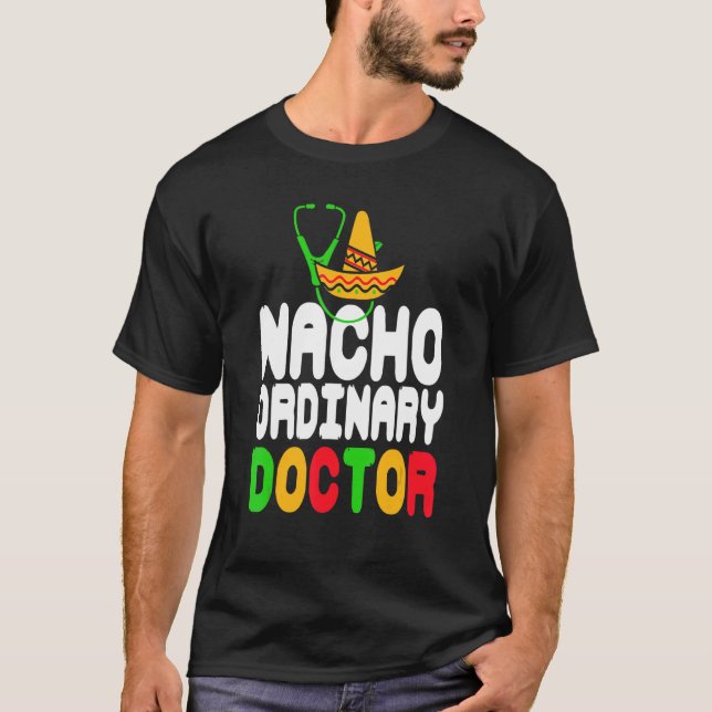 Nacho Ordinary Doctor Retro Present T-Shirt (Vorderseite)