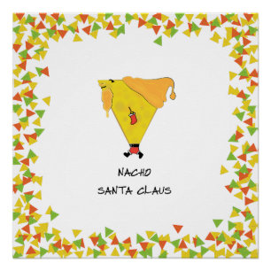 Nacho Santa mit Chips Poster