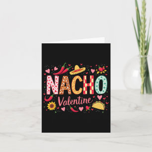 Nacho Valentine Funny Sombrero und Taco Design Karte