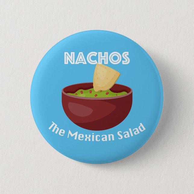 Nachos, der mexikanische Salat - Round Button (Vorderseite)