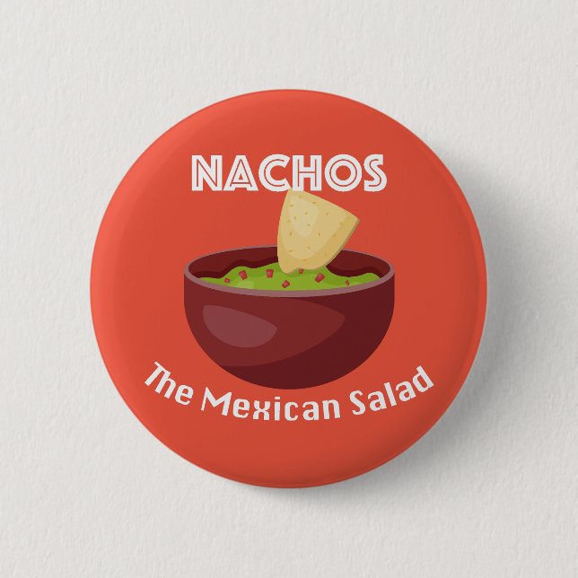 Nachos, der mexikanische Salat - Round Button (Vorderseite)