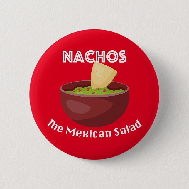 Nachos, der mexikanische Salat - Round Button (Vorderseite)