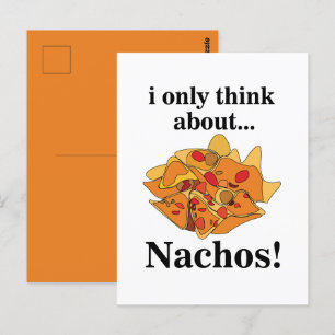 Nachos Essen, an das ich nur denke Nachos Postkarte
