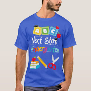 Nächste Anlaufstelle Kindergarten Pre-K Abschluss  T-Shirt