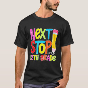 Nächste Haltestelle 12. Stufe T-Shirt