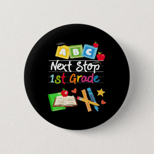 Nächste Haltestelle 1. Klasse Vorschule Abschluss  Button