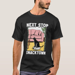 Nächste Haltestelle Snacktown Katzenroboter-Staubs T-Shirt