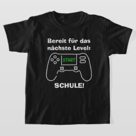 Nächste Level - Schule | Einschulung T-Shirt