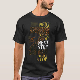 Nächste Station: Finde Deinen Platz Inspirierende T-Shirt