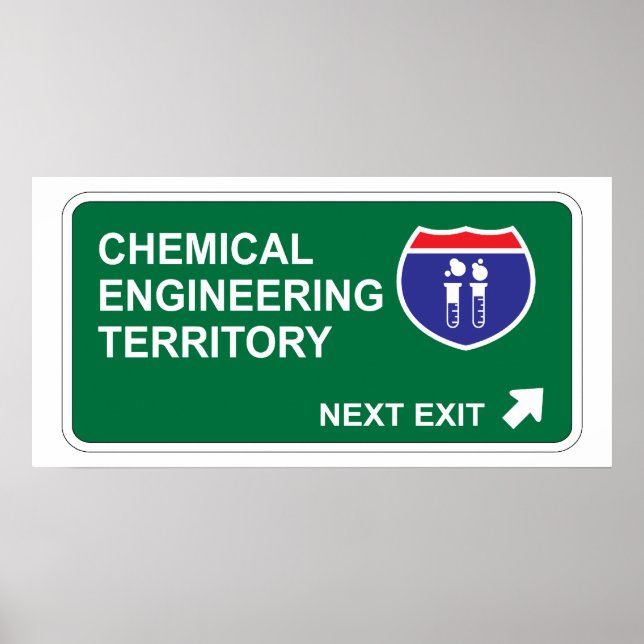 Nächster Ausgang der Chemieindustrie Poster (Vorne)