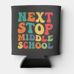 Nächster Stopp Mittelschule Funny Groovy Abschluss Dosenkühler