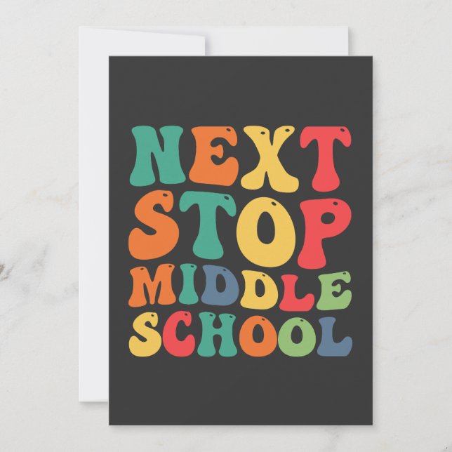Nächster Stopp Mittelschule Funny Groovy Abschluss Einladung (Vorderseite)