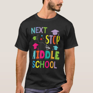 Nächster Stopp Mittelschule glückliche Klasse der T-Shirt