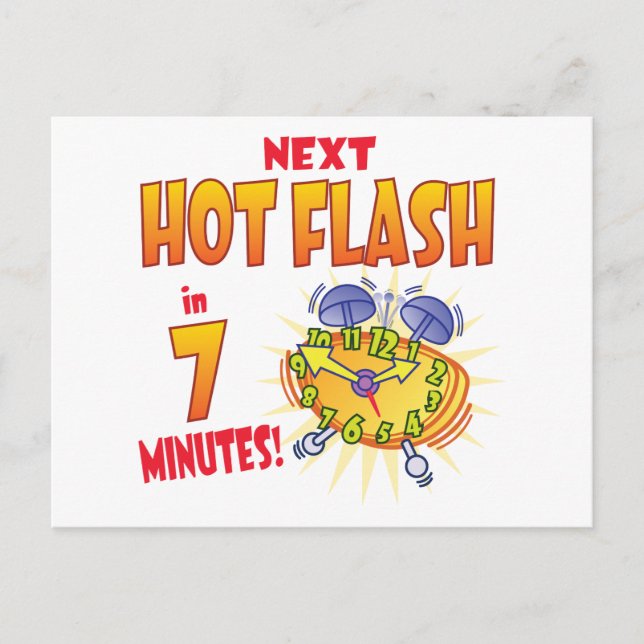 Nächstes Hot Flash Postkarte (Vorderseite)