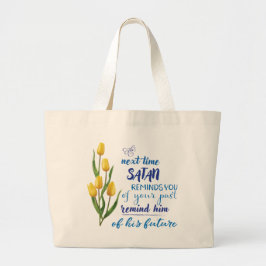 Nächstes Mal, wenn Satan dich erinnert T-Shirt Jumbo Stoffbeutel