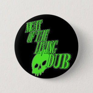 Nacht der lebenden Tollpatsch SPASS-HORROR-PARODIE Button
