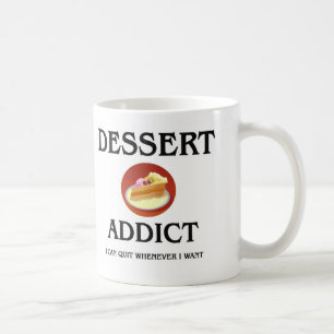 Nachtisch-Süchtiger Kaffeetasse